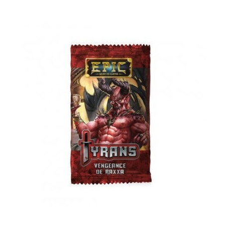 Epic Tyrans: vengeance de Raxxa